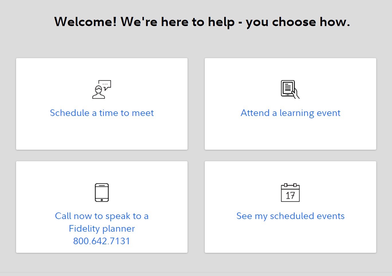 Schedule a time to meet with a Fidelity advisor
